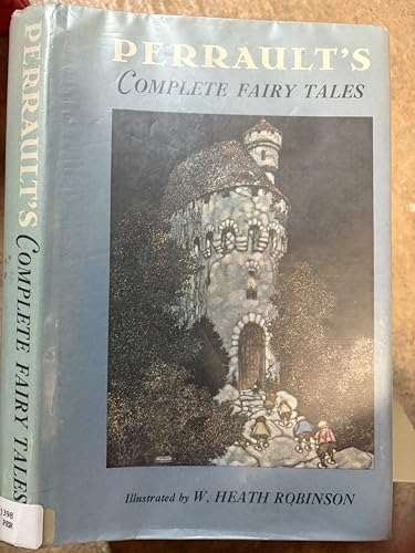 PERRAULT'S COMPLETE FAIRY TALES Translated from... B000K3NFBS Book Cover