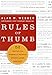 Rules of Thumb: 52 Truths for Winning at Business Without Losing Your Self