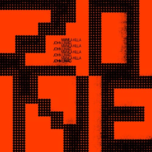 Manila Killa & John Liwag