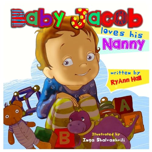 Baby Jacob Loves His Nanny: Children's Book