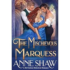 The Mischievous Marquess Audiolibro Por Anne Shaw arte de portada