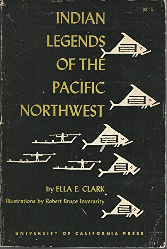 Indian legends of the Pacific Northwest B0007EQY04 Book Cover