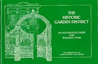 The Historic Garden District: An Illustrated Guide and Walking Tour B001EBW5LG Book Cover