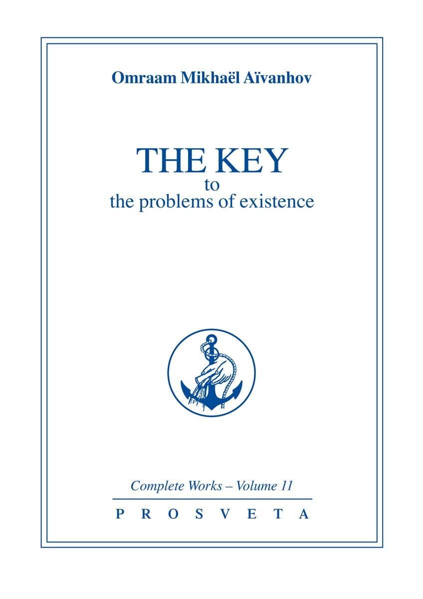 Buy The Key to the Problems of Existence: Vol 11 (Complete Works) — BookShops.in