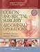 Colon and Rectal Surgery: Abdominal Operations (Master Techniques in Surgery)