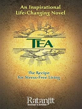 Hardcover Tea: The Recipe for Stress-Free Living Book