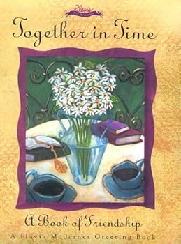 Hardcover Together in Time: A Book of Friendship Book