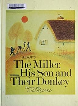 Aesop's The Miller, His Son and Their Donkey