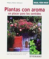 Plantas Con Aroma - Un Placer Para Los Sentidos (Spanish Edition) 8424127587 Book Cover