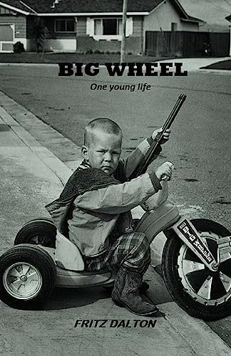 Big Wheel: One young life
