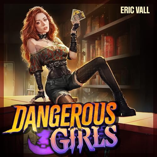 Dangerous Girls by Eric Vall episode artwork