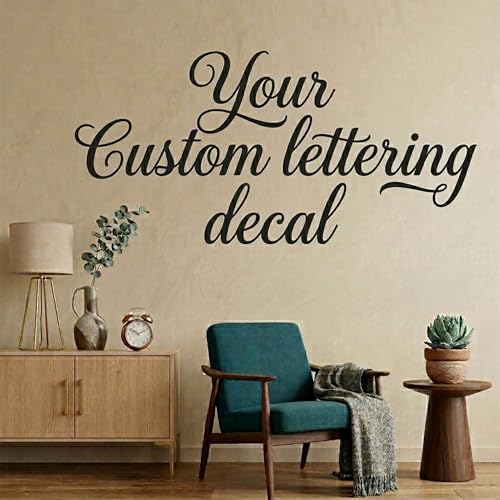Custom Lettering Wall Decal - Peel and Sticke Text Stickers - Create Your Own Large Quote Sticker - Custom Backdrop Decals
