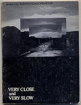 Paperback Very Close and Very Slow (Wesleyan Poetry Program) Book