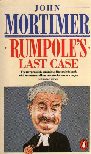 Rumpole"s Last Case B001KTKF1Y Book Cover