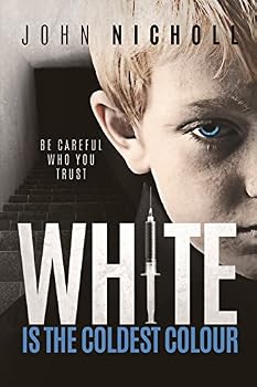 Paperback WHITE IS THE COLDEST COLOUR Book