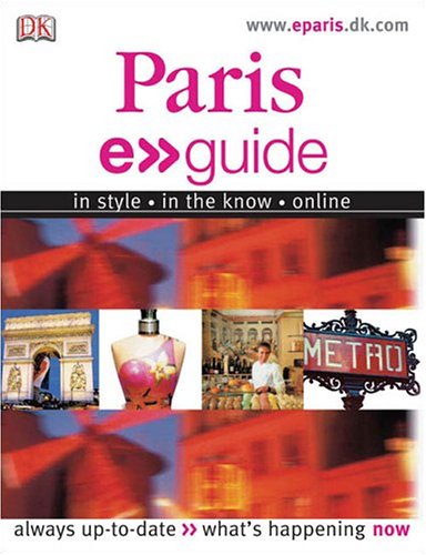 Buy Dk Paris E-guide: In Style, In The Know, Online (Dk Travel Guides) — BookShops.in