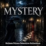 Cover of Maltese Falcon Detective Collection