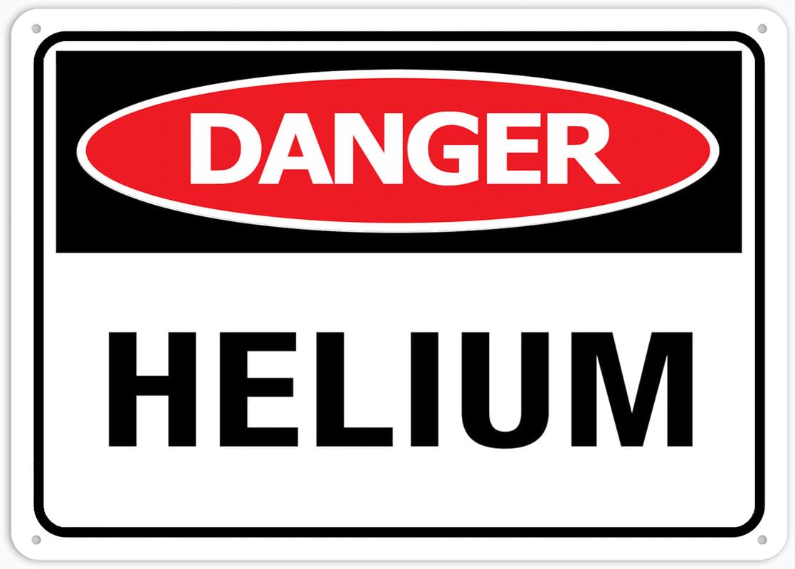 Danger Helium Aluminum Metal Sign 12"x8" Rust-Free UV Ink Printed Durable Weatherproof For Home/Outdoor Use
