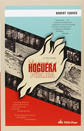 La Hoguera Pública (NARRATIVA)
