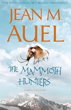 The Mammoth Hunters (Earth's Children Book 3) cover image