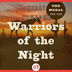 Warriors of the Night Audiobook By Kerry Newcomb cover art