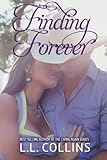 Finding Forever (Living Again) (Volume 4)