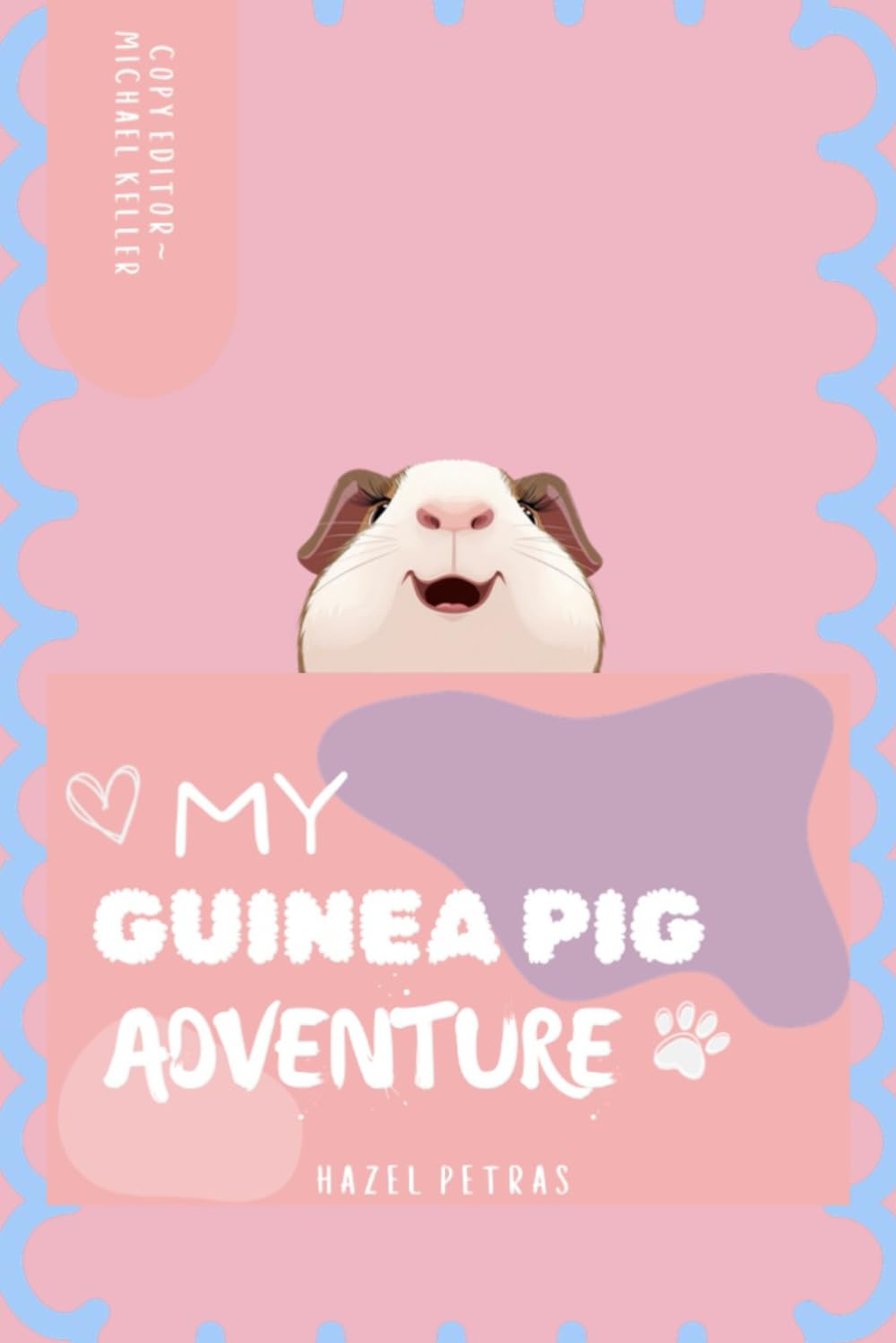 My Guinea Pig Adventure