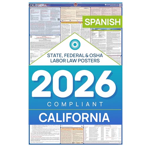 Updated 2026 California Labor Law Poster – State & Federal Compliance – OSHA, EEOC, FMLA, Minimum Wage – Durable, Laminated & Waterproof Workplace Employment Spanish Poster – Made in USA – 26” x 39.5