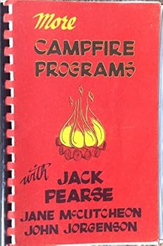 Paperback More Campfire Programs With Jack Pearse Book