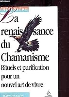 La renaissance du chamanisme 285076602X Book Cover