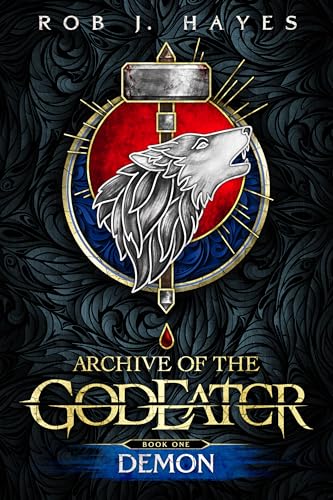 Demon: A Dark Epic Fantasy novel (The God Eater Saga Book 3)