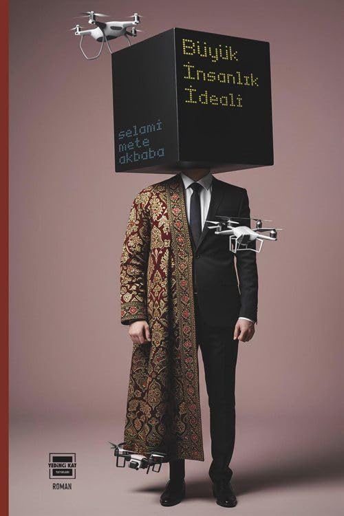 Büyük İnsanlık İdeali