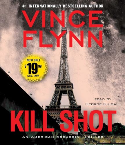 Kill Shot: An American Assassin Thriller 1442392452 Book Cover