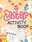 Easter Basket Stuffer Activity Book for Kids: 50+ Fun Activities Including Coloring, Mazes, I Spy, Puzzles & More | Perfect Easter Basket Stuffer for Kids Ages 6-12