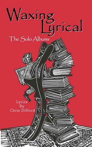 Waxing Lyrical: The Solo Albums