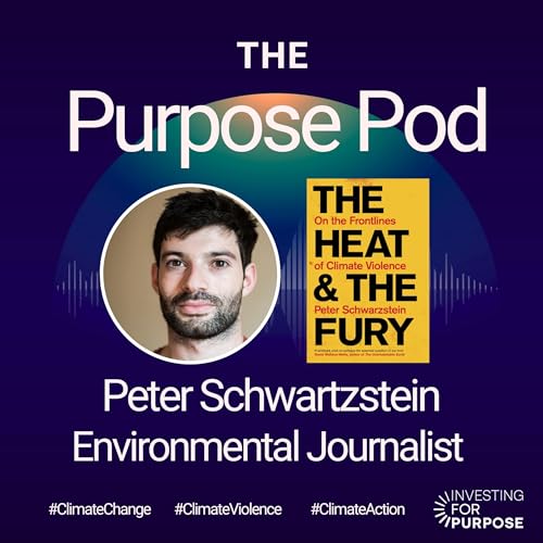 Peter Schwartzstein on his book 'The Heat and the Fury': On the front lines of climate violence