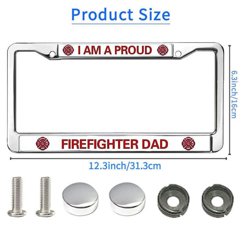 Image of Proud Firefighter Dad License Plate Frame - First Responder Parent Car Accessory