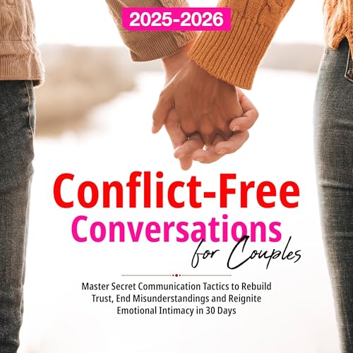 Conflict-Free Conversations for Couples (Authored by Lionel Powers) episode artwork