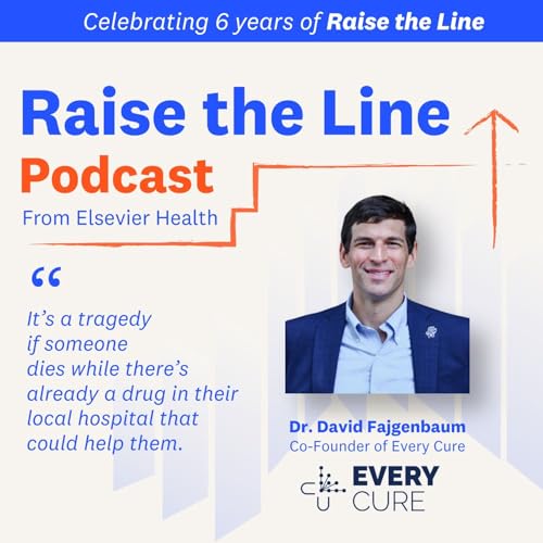 Saving Lives Using Repurposed Medications: Dr. David Fajgenbaum, Co-Founder of Every Cure