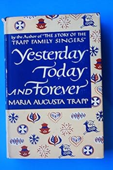 Yesterday, Today, and Forever