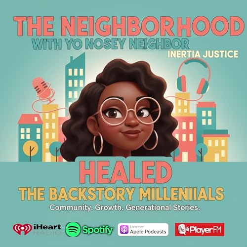 Healed: Backstory Millennials