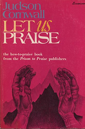 Let Us Praise view 2