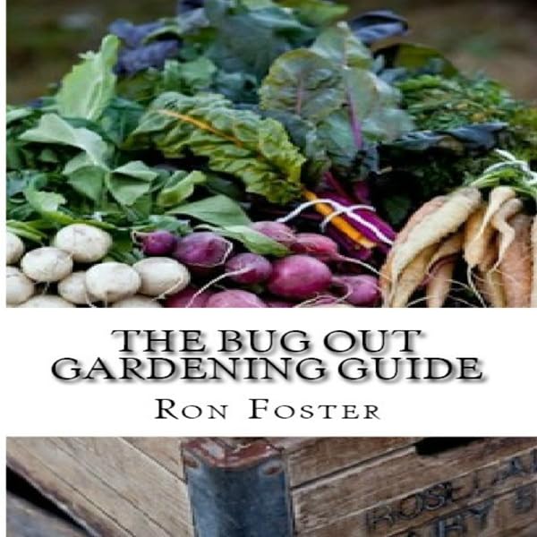 Cover art for The Bug Out Gardening Guide