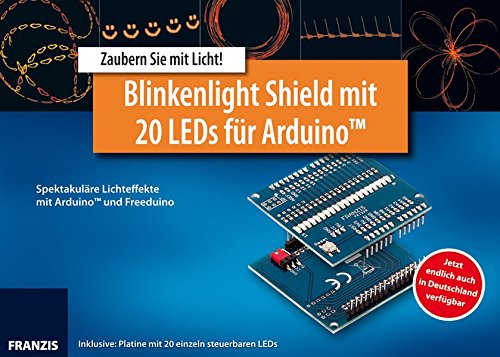 Blinkenlight Shield mit 20 LEDs für Arduino (Elektronik Lernpaket) Blinkenlight Shield mit 20 LEDs für Arduino (Elektronik Lernpaket)