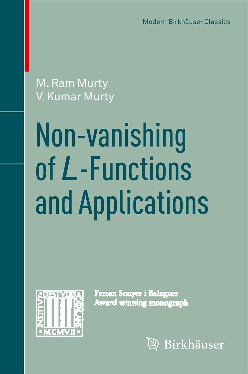 Non-vanishing of L-Functions and Applications (Modern Birkhäuser Classics)