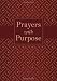 PRAYERS WITH PURPOSE