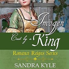 Couverture de Imogen: Cast by a King