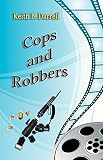 Cops and Robbers (English Edition)