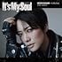 「It's My Soul」(Amazon.co.jp限定 / メガジャケ付き / 初回限定版)