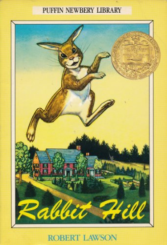 Rabbit Hill (Puffin Newbery Library Series) B000GLULBQ Book Cover